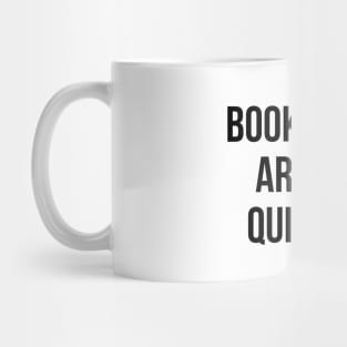 Bookmarks Are For Quitters Reading Shirt - Funny Book Tshirt Mug